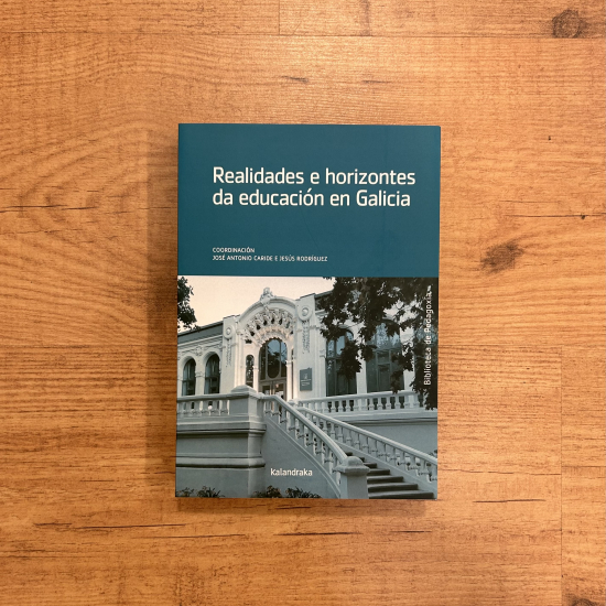 Realidades e horizontes da educación en Galicia