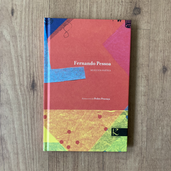 Fernando Pessoa. Selección poética