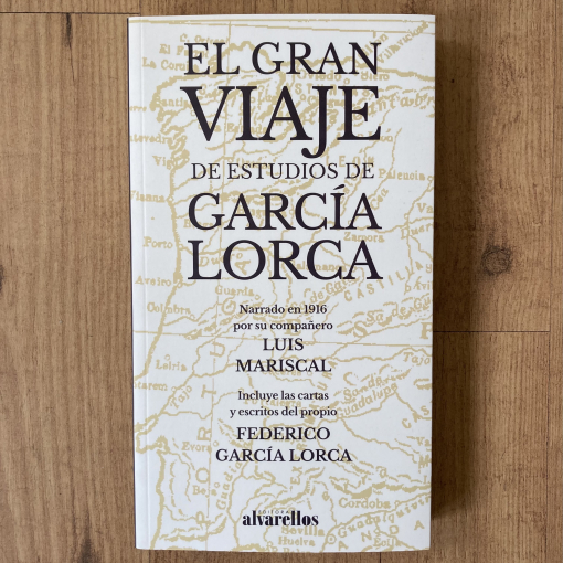 El gran viaje de estudios de García lorca