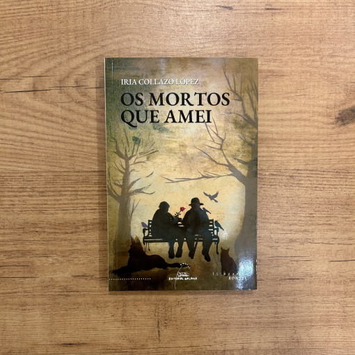 Os mortos que amei